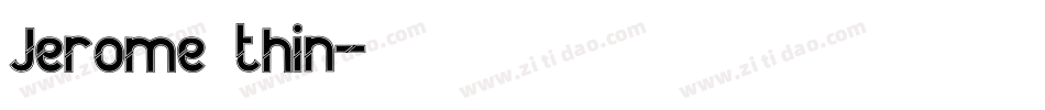 Jerome thin字体转换